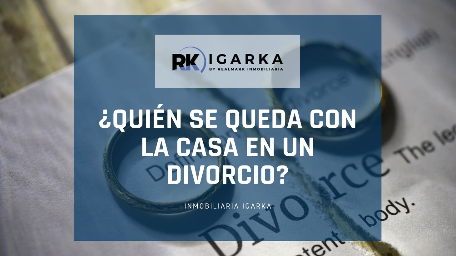 en divorcio quien se queda con la casa